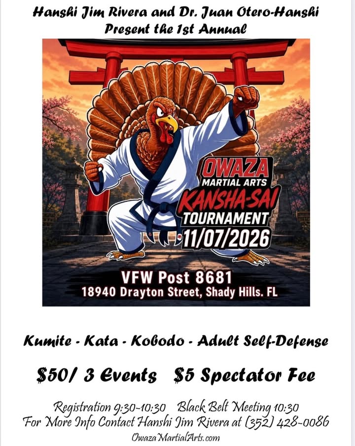 1st Annual Owaza Kansha-Sai Tournament poster